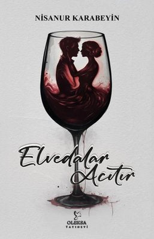 Elvedalar Acıtır | Oleksa Yayınevi (İnce Kapak)