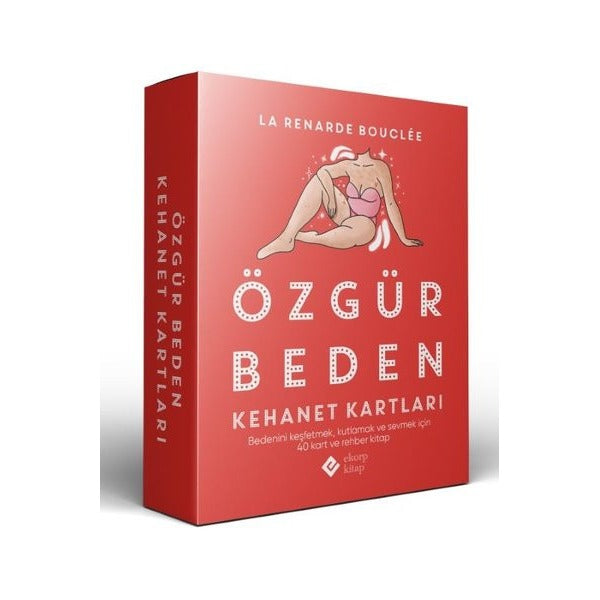 Özgür Beden Kehanet Kartları - Bedeninin Keşfetmek, Kutlamak ve Sevmek İçin 40 Kart ve Rehber Kitap | Ekorp Kitap (İnce Kapak)