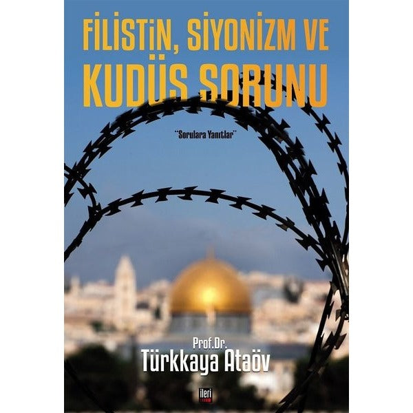 Filistin, Siyonizm ve Kudüs Sorunu