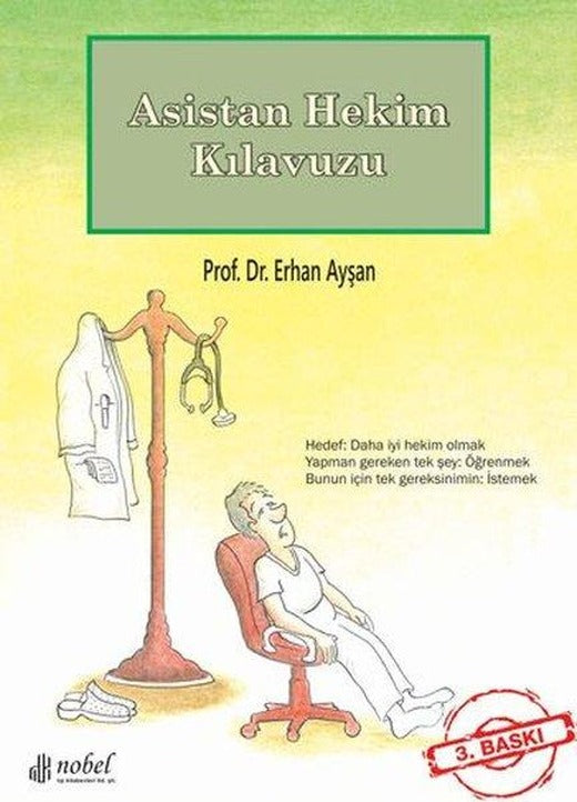 Asistan Hekim Kılavuzu | Nobel Tıp Kitabevleri (İnce Kapak)