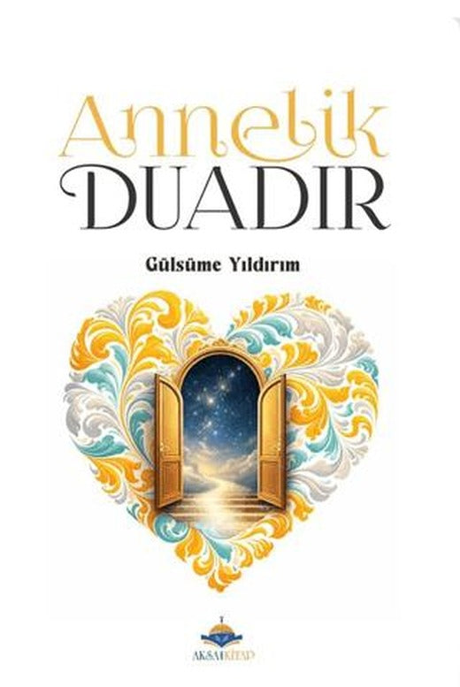 Annelik Duadır