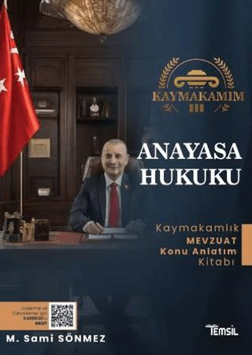 Kaymakamım Anayasa Hukuku - Mevzuat Konu Anlatım Kitabı | Temsil Kitap (Ciltsiz)
