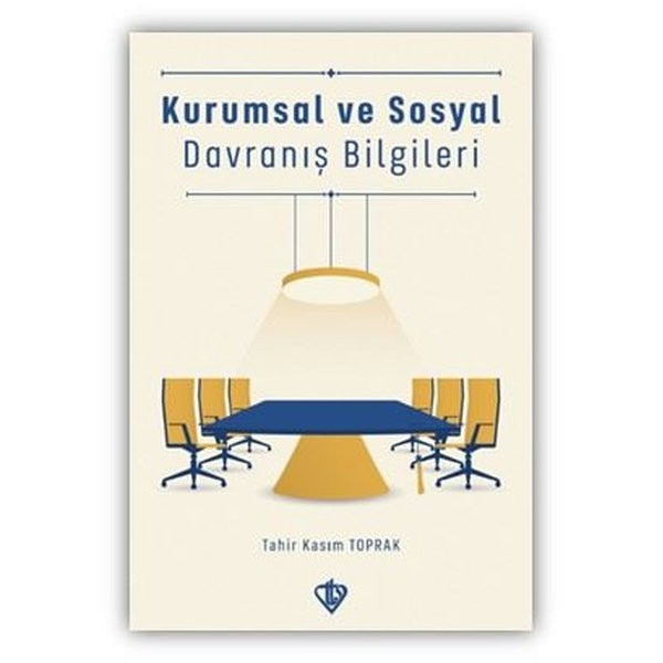 Kurumsal ve Sosyal Davranış Bilgileri | Türkiye Diyanet Vakfı Yayınları (İnce Kapak)