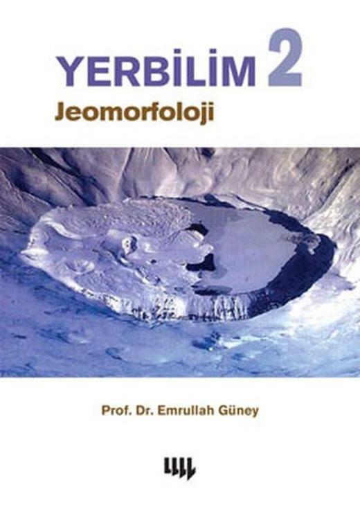 Yerbilim 2 - Jeomorfoloji | Literatür Yayıncılık (İnce Kapak)