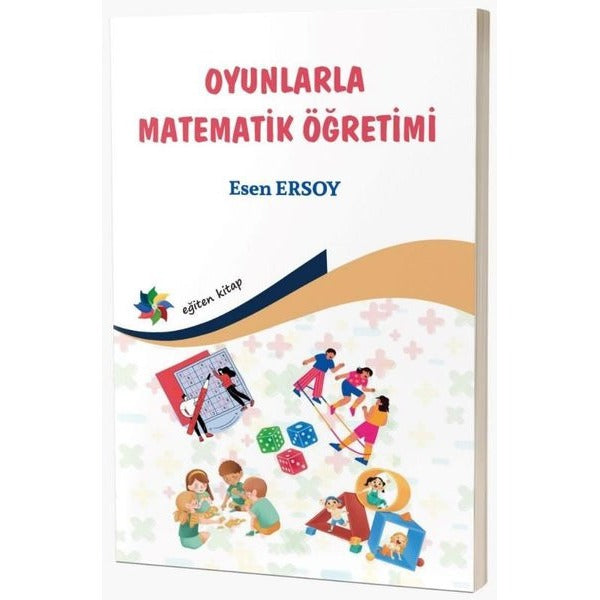 Oyunlarla Matematik Öğretimi | Eğiten Kitap (İnce Kapak)