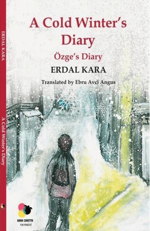 A Cold Winter’s Diary