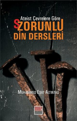 Ateist Çevrelere Göre S/Zorunlu Din Dersleri