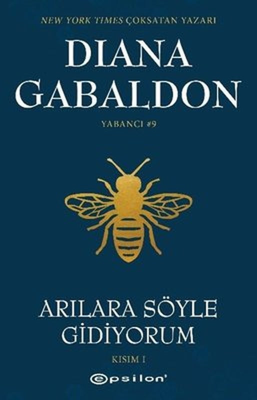 Arılara Söyle Gidiyorum - Kısım 1 | (İnce Kapak)