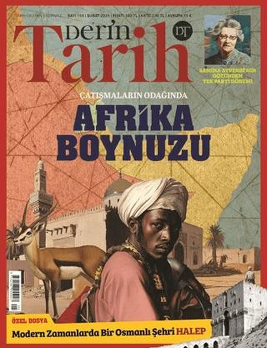 Derin Tarih Dergisi Sayı: 155 Şubat 2025 | Derin Tarih Dergisi (Ciltsiz)