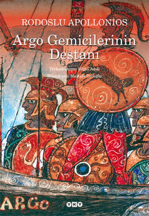 Argo Gemicilerinin Destanı | Yapı Kredi Yayınları (İnce Kapak)