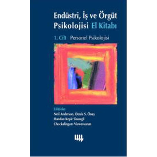Endüstri İş ve Örgüt Psikolojisi El Kitabı 1. Cilt: Örgüt Psikolojisi | Literatür Yayıncılık (Ciltli)