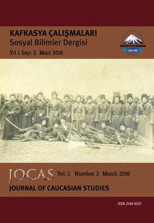 Kafkasya Çalışmaları Sosyal Bilimler Dergisi Yıl:1 Sayı:2 Mart 2016 | Kafkasya Dergisi (Ciltsiz)