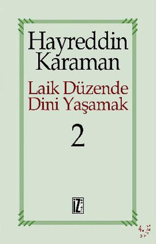 Laik Düzende Dini Yaşamak Cilt: 2 | İz Yayıncılık (Ciltsiz) - Resim 1