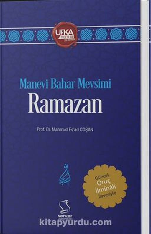 Manevi Bahar Mevsimi Ramaza | Server Yayınları