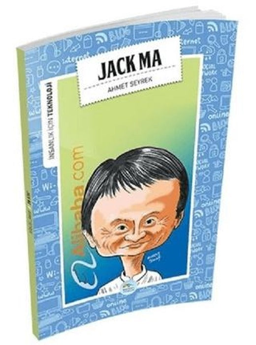 İnsanlık İçin Teknoloji - Jack Ma