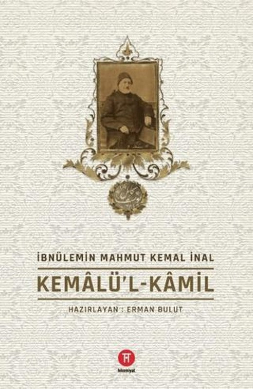 Kemalü’l-Kamil | Hikemiyat Yayınevi (Ciltsiz)