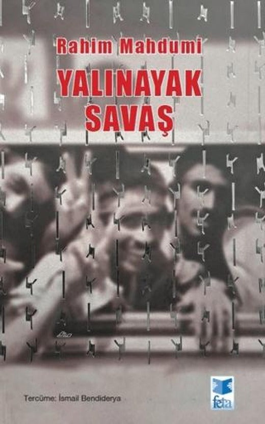 Yalınayak Savaş | Feta Yayıncılık (Ciltsiz)