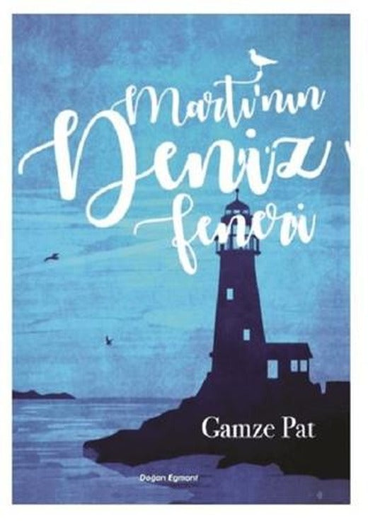 Martı'nın Deniz Feneri | Doğan Egmont Yayıncılık (Ciltsiz)