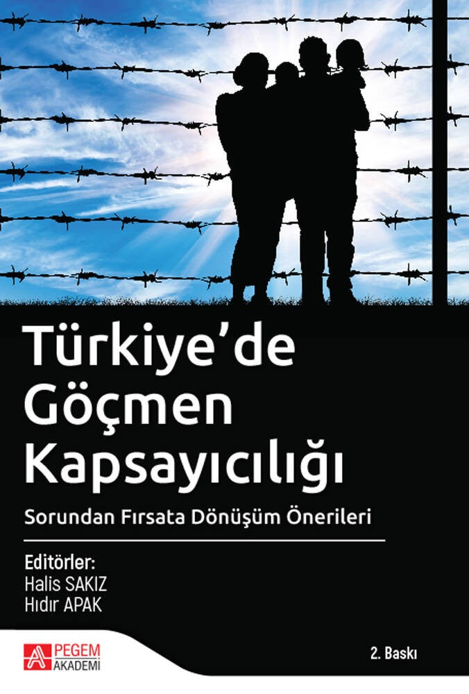 Türkiye’de Göçmen Kapsayıcılığı | Pegem Akademi Yayıncılık (Ciltsiz)