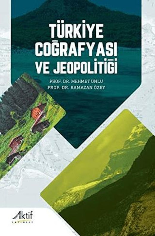 Türkiye Coğrafyası ve Jeopolitiği | Aktif Yayınevi (Ciltsiz)