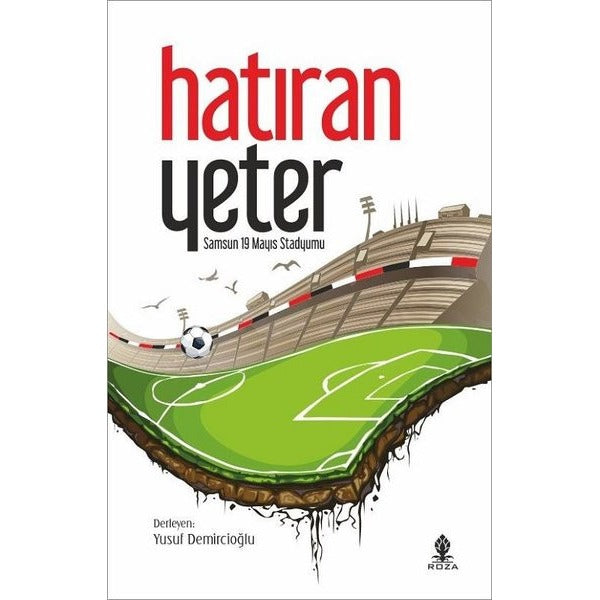 Hatıran Yeter | Roza Yayınevi (Ciltsiz)