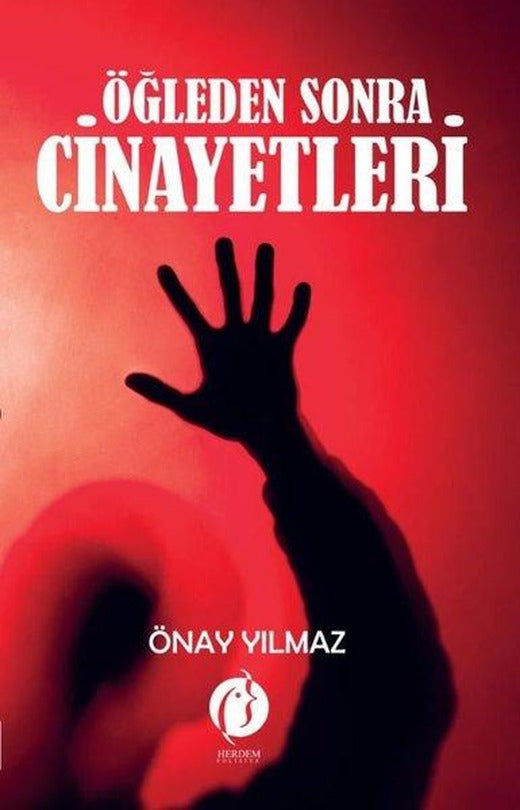 Öğleden Sonra Cinayetleri | Herdem Kitap (İnce Kapak)