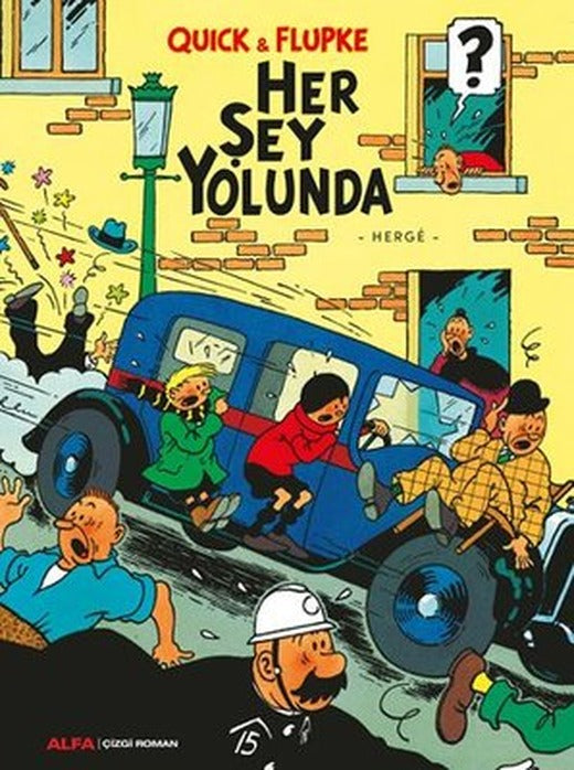 Quick ve Flupke 2 - Her Şey Yolunda | Alfa Yayınları