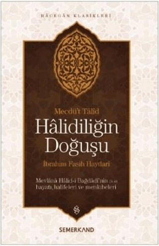 Mecdü't Talid | Semerkand Yayınları (Ciltsiz)