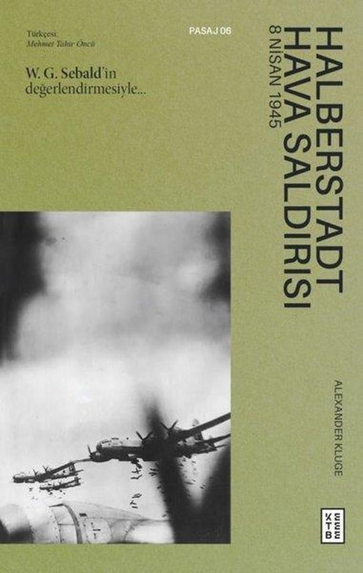 Halberstadt Hava Saldırısı - 8 Nisan 1945 | Ketebe (İnce Kapak)