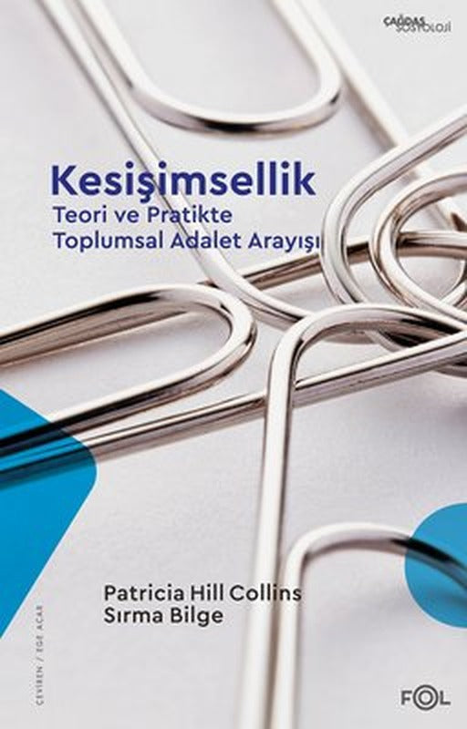 Kesişimsellik - Teori ve Pratikte Toplumsal Adalet Arayışı | Fol Kitap