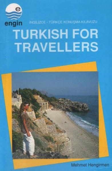 Turkish For Travellers -İngilizce-Türkçe Konuşma Klavuzu | Engin (İnce Kapak) - Resim 1