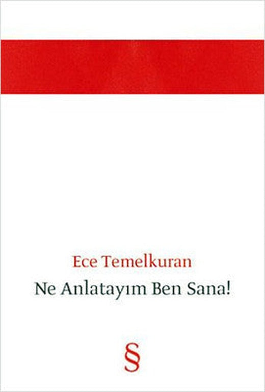 Ne Anlatayım Ben Sana ! | Everest Yayınları
