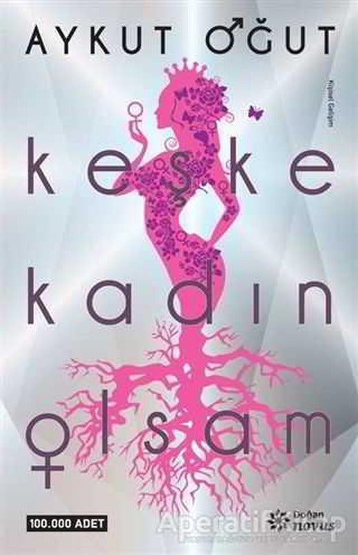 Keşke Kadın Olsam - Aykut Oğut - Doğan Novus