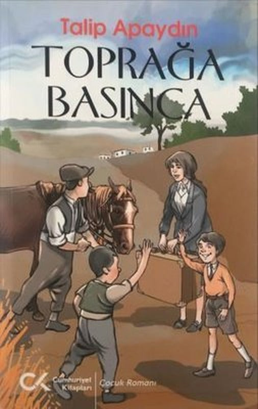 Toprağa Basınca | Cumhuriyet Kitapları