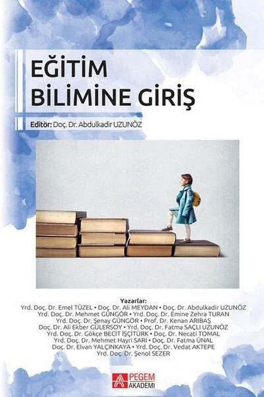 Eğitim Bilimine Giriş | Pegem Akademi Yayıncılık (İnce Kapak)