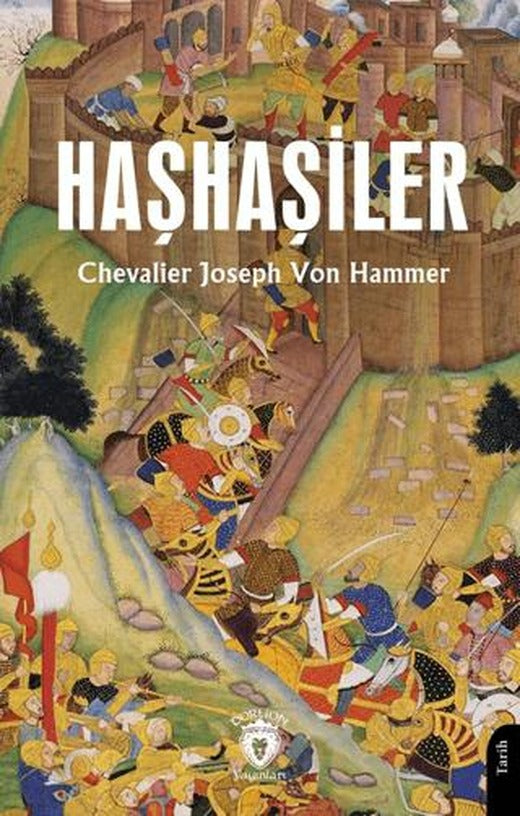 Haşhaşiler | Dorlion Yayınları (Ciltsiz)