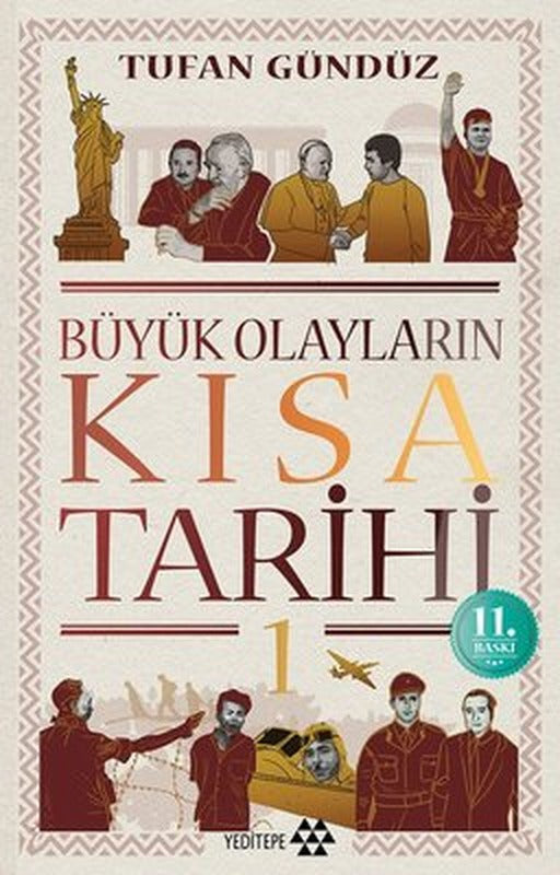 Büyük Olayların Kısa Tarihi | Yeditepe Yayınevi