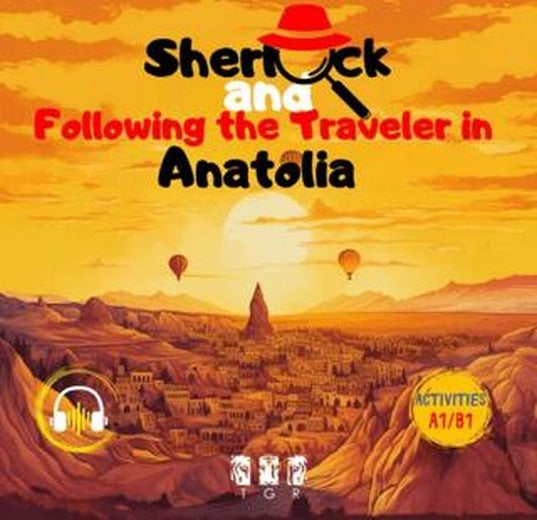 Sherlock and Following the Traveller in Anatolia - İngilizce