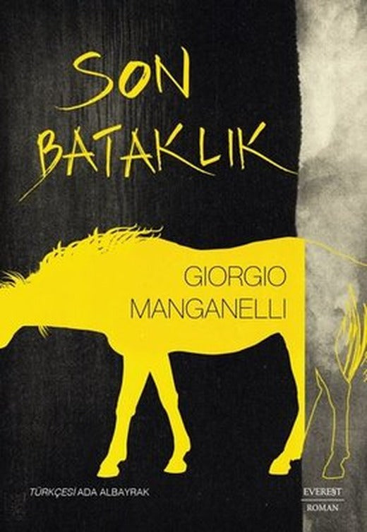 Son Bataklık | Everest Yayınları