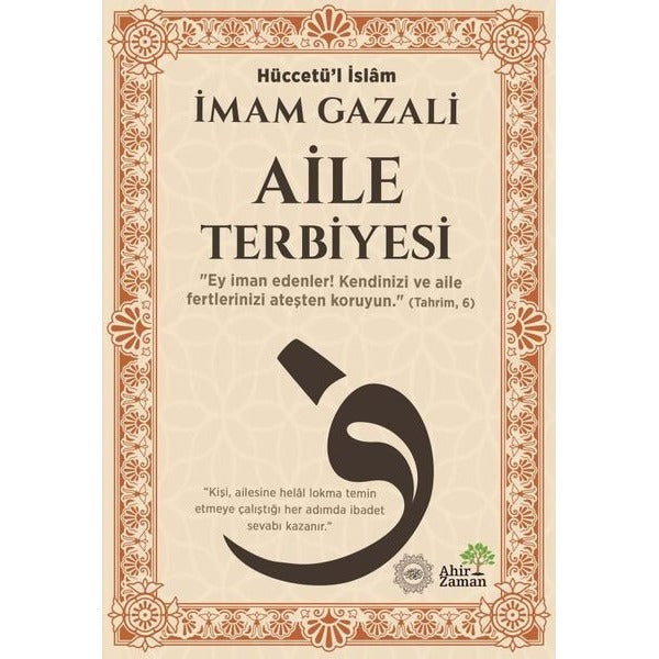 Aile Terbiyesi | Ahir Zaman (İnce Kapak)