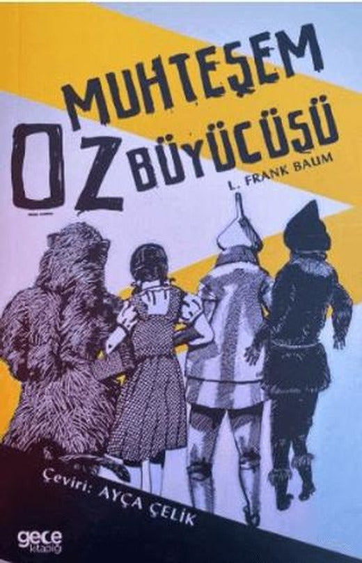 Muhteşem Oz Büyücüsü | Gece Kitaplığı (Ciltsiz)