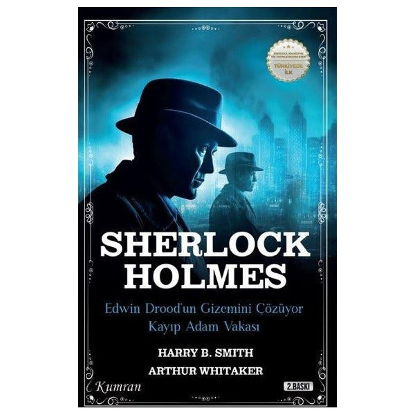 Sherlock Holmes - Edwin Drood'un Gizemini Çözüyor Kayıp Adam Vakası | Kumran (İnce Kapak)
