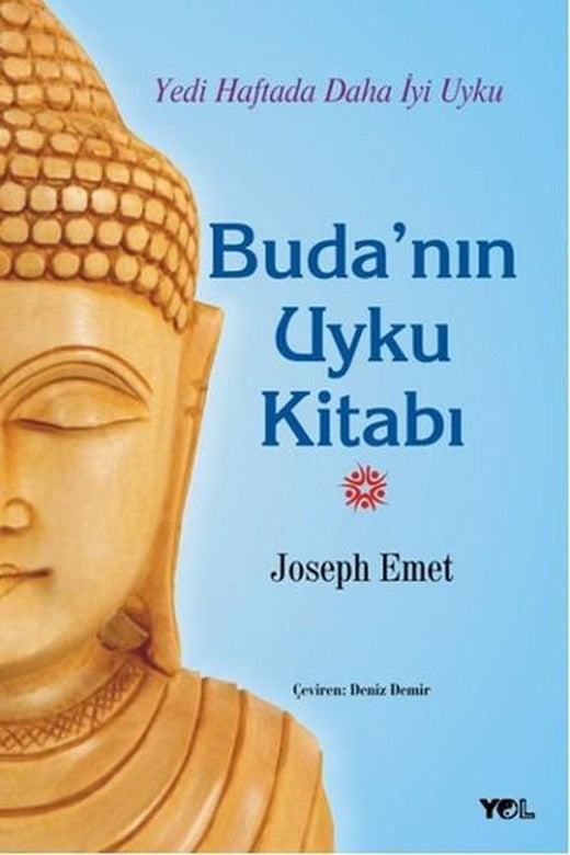 Buda'nın Uyku Kitabı | Yol Yayınları - Kişisel Gelişim Dizisi (İnce Kapak)