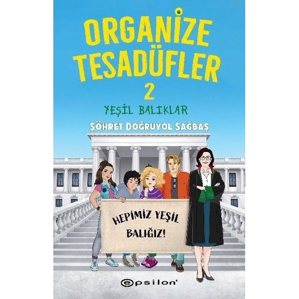 Organize Tesadüfler 2 - Yeşil Balıklar | Epsilon Yayınevi (İnce Kapak)