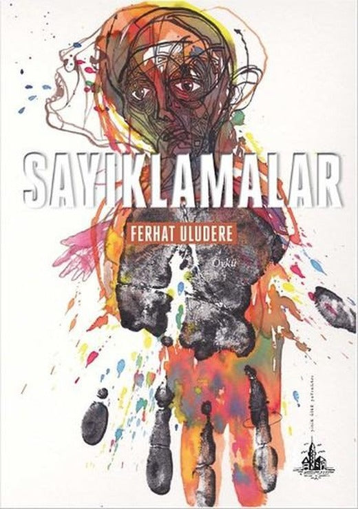 Sayıklamalar | Yitik Ülke Yayınları (İnce Kapak)