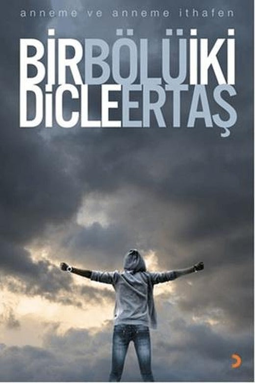 Bir Bölü İki
