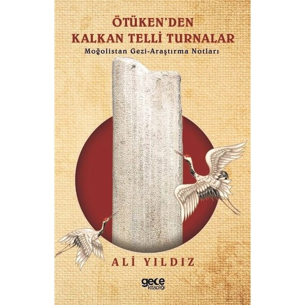 Ötüken’den Kalkan Telli Turnalar | Gece Kitaplığı (Ciltsiz)