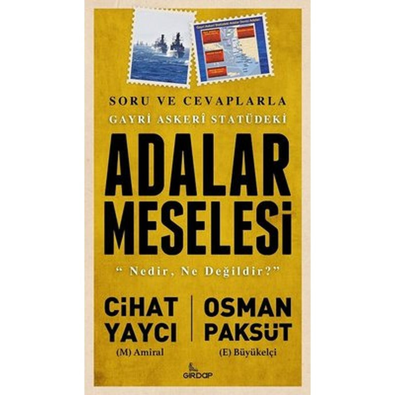 Gayri Askeri Statüdeki Adalar Meselesi | Girdap