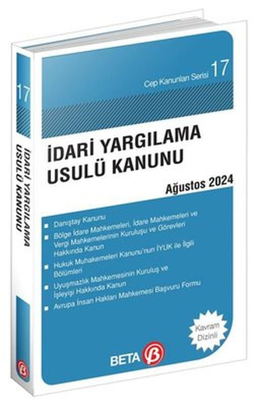 İdari Yargılama Usulü Kanunu Ağustos 2024 - Cep Kanunları Serisi | Beta Yayınları (Cep Boy)