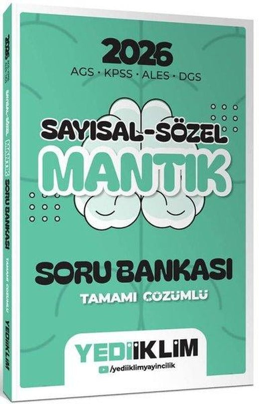 2026 AGS KPSS ALES DGS Sayısal Sözel Mantık Tamamı Çözümlü Soru Bankası | Yediiklim Yayınları (İnce Kapak)